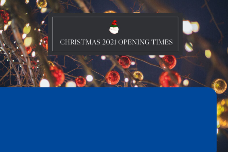 Christmas 2021 Opening Times